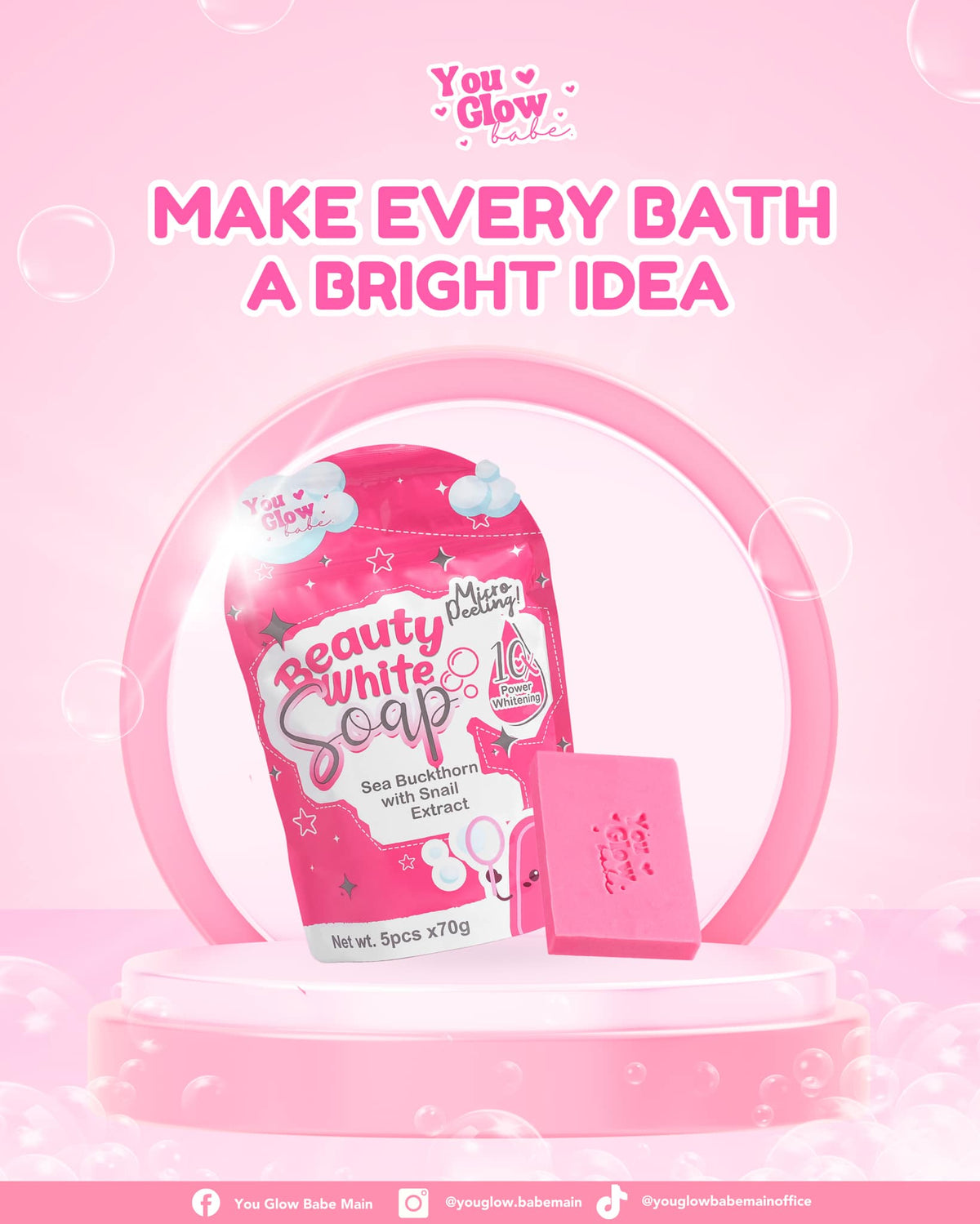 YOU GLOW BABE - BEAUTY WHITE SOAP | 10X POWER WHITENING | 5PCS PER PACK